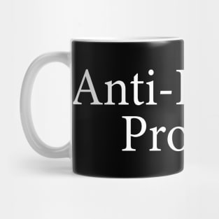 anti-human pro-Cat Mug